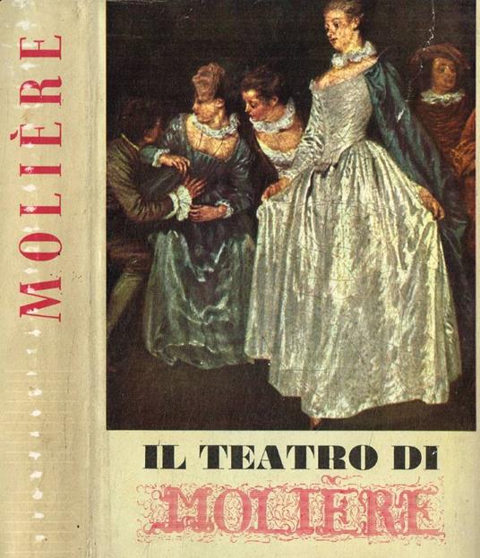 Il teatro di Molière vol.I - Molière - copertina