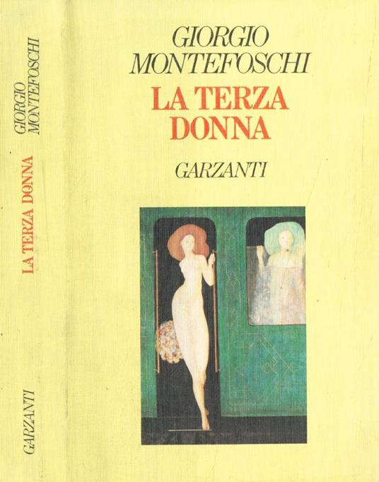 La terza donna - Giorgio Montefoschi - copertina