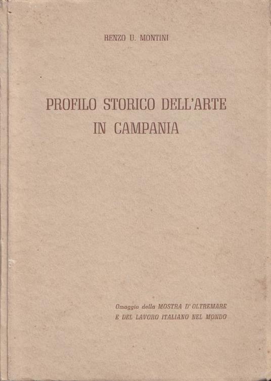 Profilo storico dell'arte in Campania - Renzo U. Montini - copertina