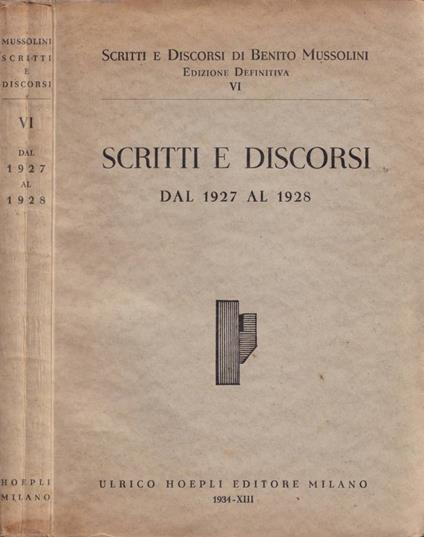 Scritti e discorsi - Benito Mussolini - copertina