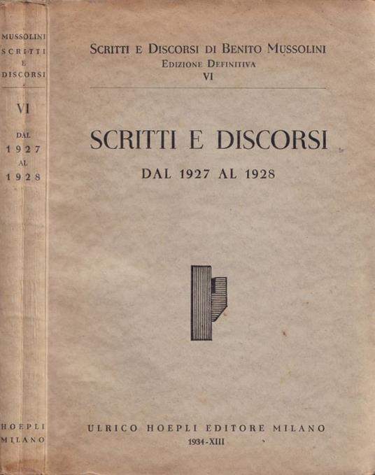 Scritti e discorsi - Benito Mussolini - copertina