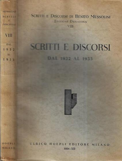 Scritti e discorsi dal 1932 al 1933 - Benito Mussolini - copertina