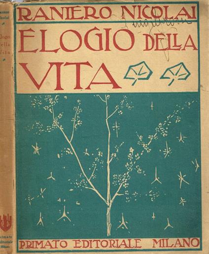 Elogio della vita - Raniero Nicolai - copertina