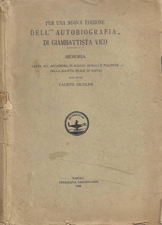 Per una nuova edizione dell'Autobiografia di Giambattista Vico - Fausto Nicolini - copertina
