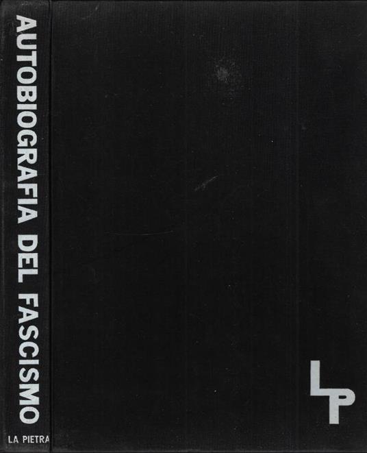 Autobiografia del fascismo - Enzo Nizza - copertina