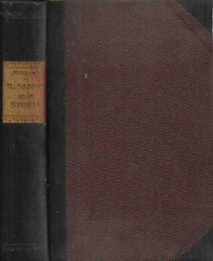 Il Senso della Storia - Max Nordau - copertina