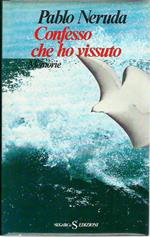 Confesso che ho vissuto