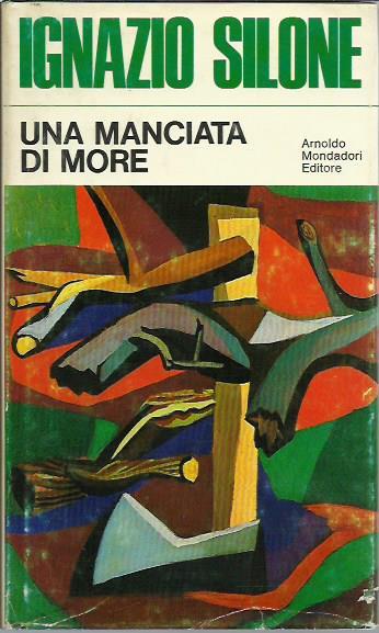 Una manciata di more - Ignazio Silone - copertina