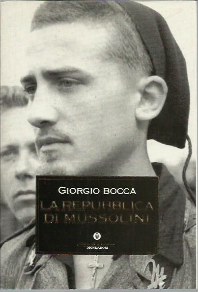 La repubblica di Mussolini - Giorgio Bocca - copertina