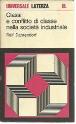 Classi e conflitto di classe nella società industriale