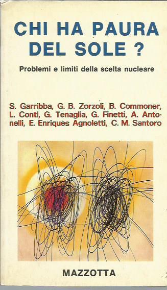 Chi ha paura del sole? Problemi e limiti della scelta nucleare - copertina