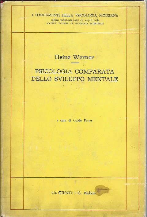 Psicologia comparata dello sviluppo mentale - Heinz Werner - copertina