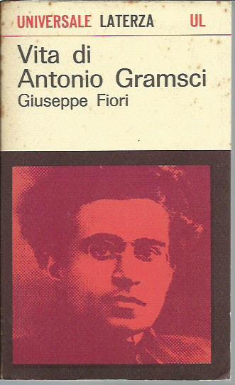 Vita di Antonio Gramsci - Giuseppe Fiori - copertina