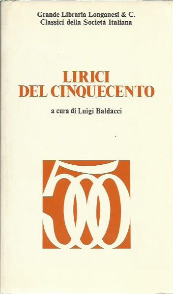 Lirici del Cinquecento - Luigi Baldacci - copertina