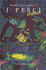 I pesci elettrici
