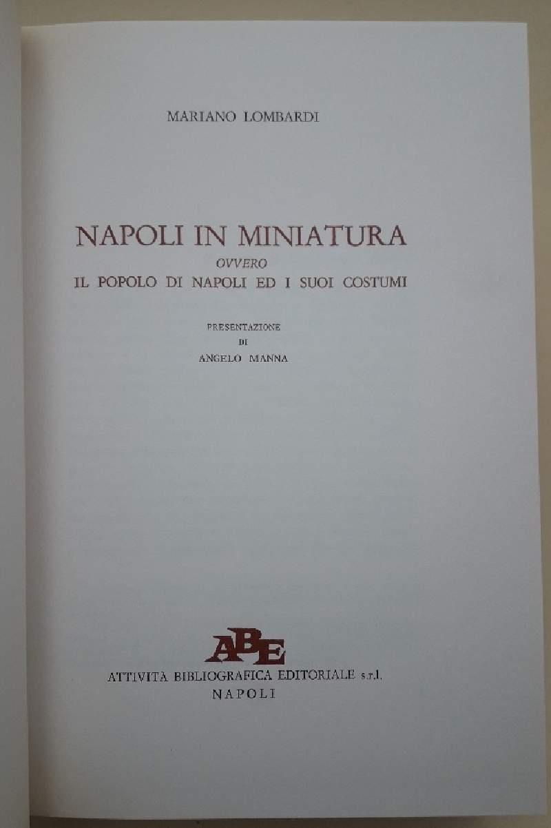 Napoli In Miniatura Ovvero Il Popolo Di Napoli Ed I Suoi Costumi(1974)