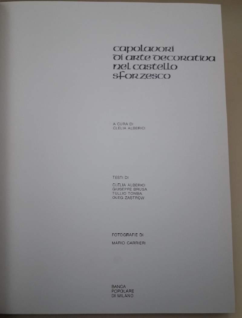 Capolavori Di Arte Decoativa Nel Castello Sforzesco(1975)