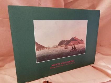 Bibliografia Generale Del Monte Pellegrino(1991) - Rosario La Duca - copertina