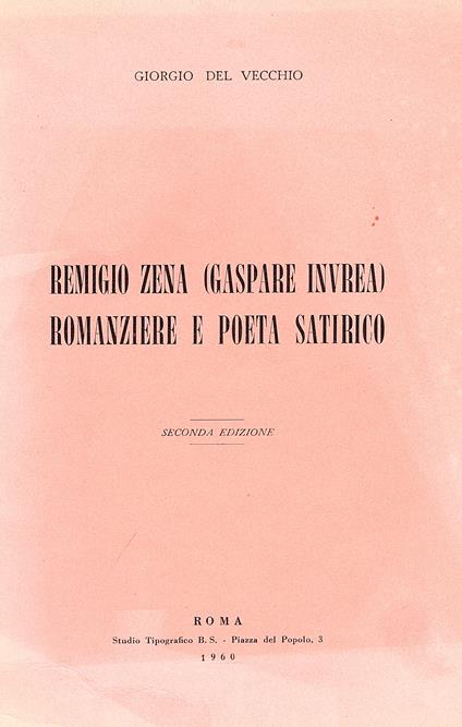 Remigio Zena (Gaspare Invrea) romanziere e poeta satirico - Giorgio Del Vecchio - copertina