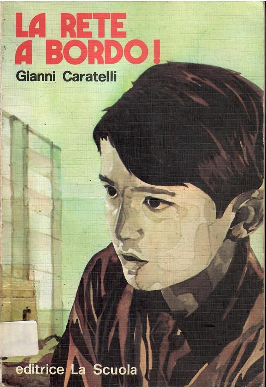 La Rete a Bordo! - Gianni Caratelli - copertina