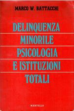 Delinquenza Minorile Psicologia e Istituzioni Totali