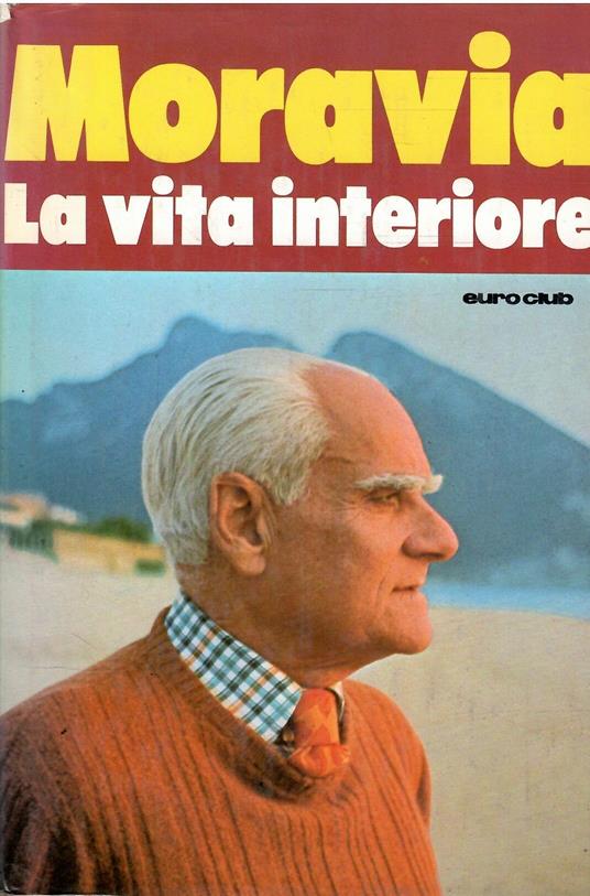 La Vita Interiore - Alberto Moravia - copertina