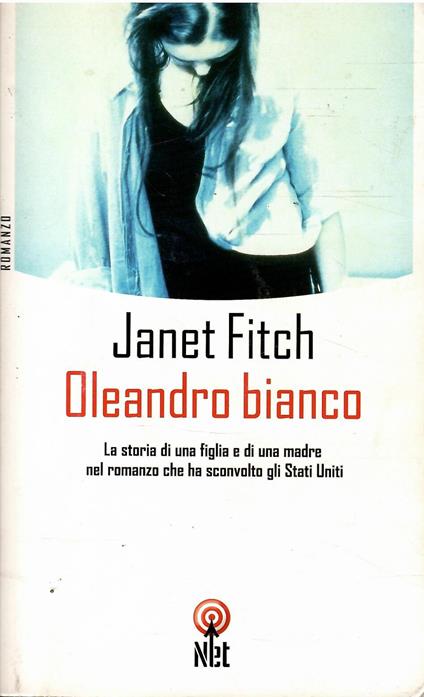 Oleandro Bianco - Janet Fitch - copertina
