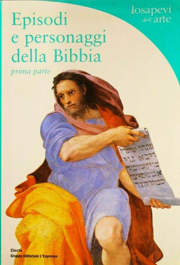 Episodi e Personaggi Della Bibbia Prima Parte
