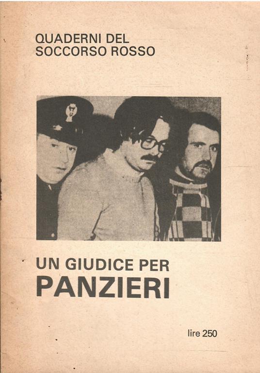 Quaderni Del Soccorso Rosso - Un Giudice per Panzieri - copertina