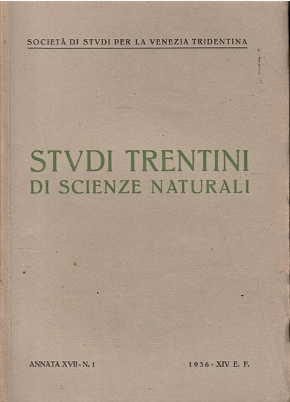 Studi Trentini di Scienze Naturali Annata Xvii N. 1 - copertina