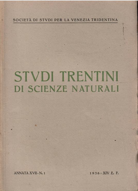 Studi Trentini di Scienze Naturali Annata Xvii N. 1 - copertina