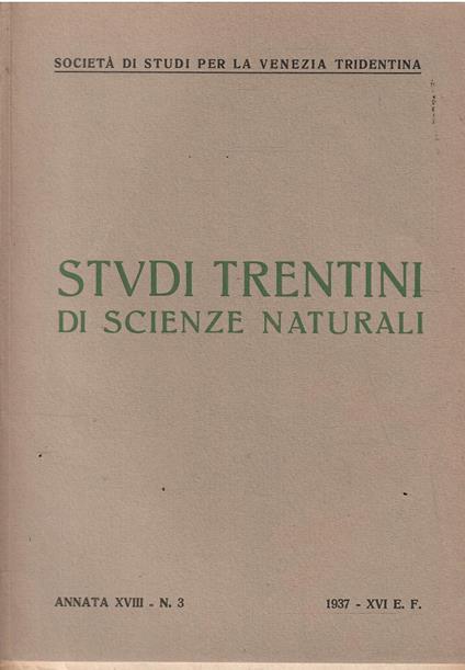 Studi Trentini di Scienze Naturali Annata Xviii N. 3 - copertina