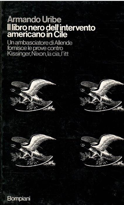 Il Libro Nero Dell'Intervento Americano in Cile - Armando Uribe - copertina