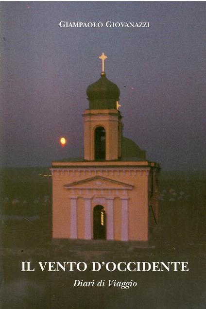 Il Vento D'Occidente - Diari di Viaggio - copertina