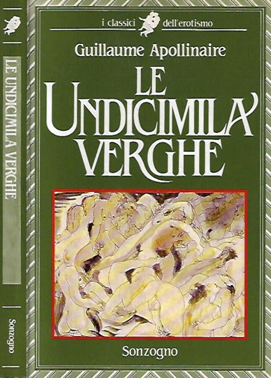 Le undicimila verghe - Guillaume Apollinaire - copertina