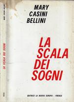 La scala dei sogni