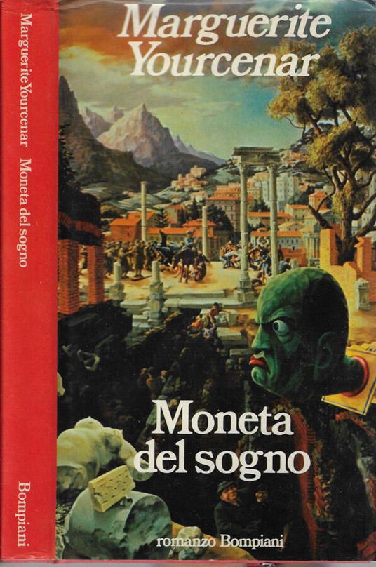 Moneta del sogno - Marguerite Yourcenar - copertina