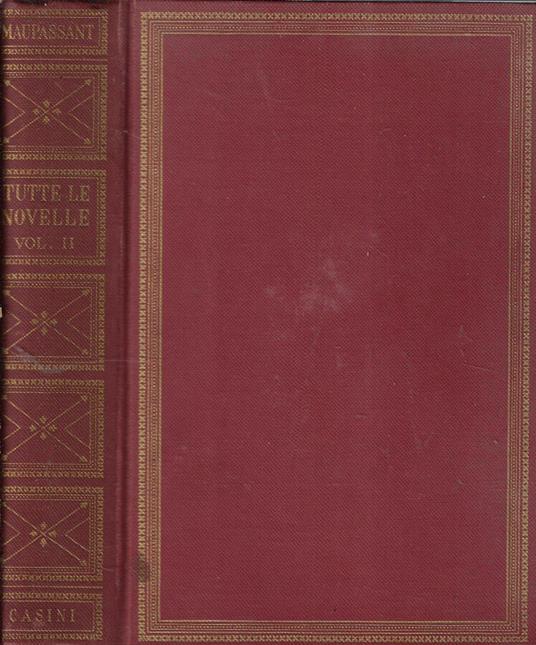 Tutte le novelle Vol. II - Guy de Maupassant - copertina