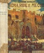 Roma ride e muore