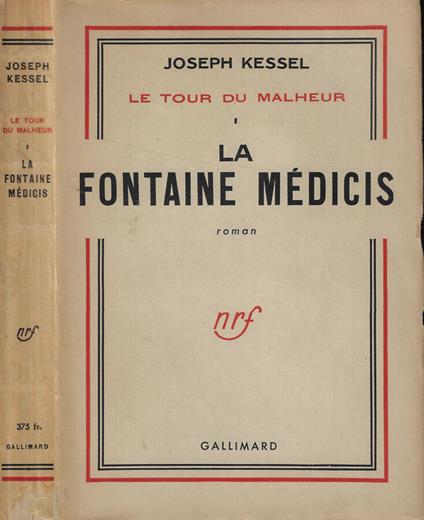 La fontaine médicis - Joseph Kessel - copertina