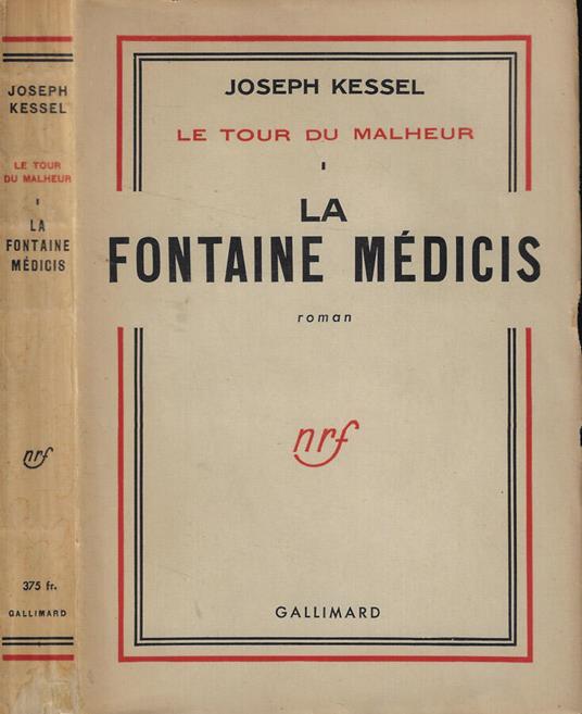 La fontaine médicis - Joseph Kessel - copertina