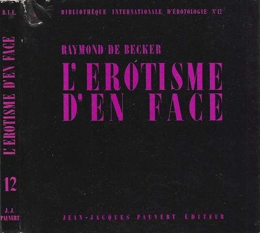 L' Erotisme d'en face - Raymond De Becker - copertina