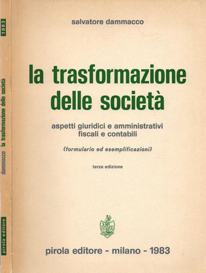 La trasformazione delle società - Salvatore Dammacco - copertina