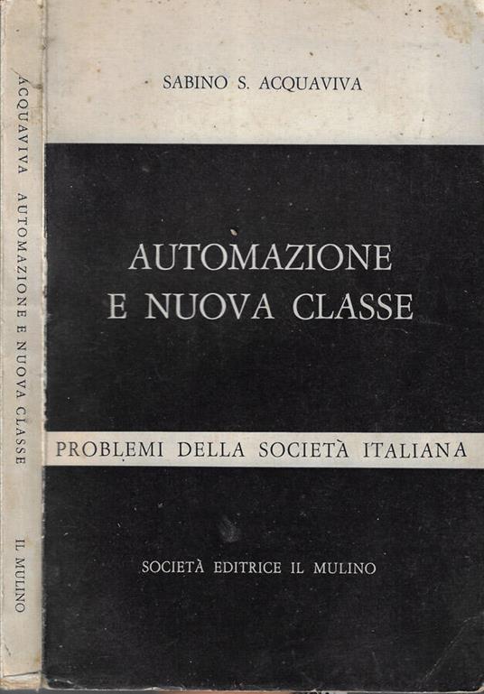Automazione e nuova classe - Sabino Acquaviva - copertina