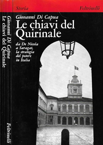 Le chiavi del Quirinale - Giovanni Di Capua - copertina