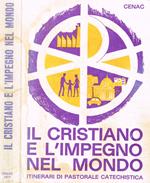 Il cristiano e l'impegno nel mondo