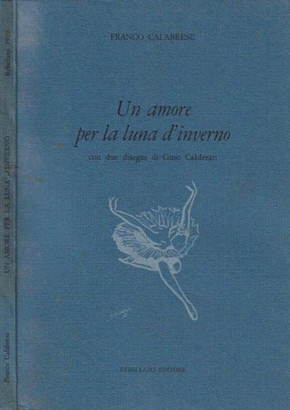 Un amore per la luna d'inverno - Franco Calabrese - copertina
