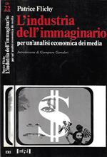 L' industria dell'immaginario