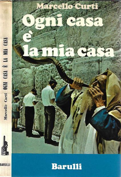 Ogni casa è la mia casa - Marcello Curti - copertina
