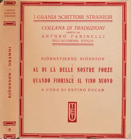Al di là delle nostre forze, Quando fiorisce il vino nuovo - Bjørnstjerne Bjørnson - copertina
